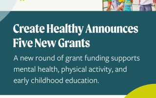 Create Healthy Announces 5 New Grants